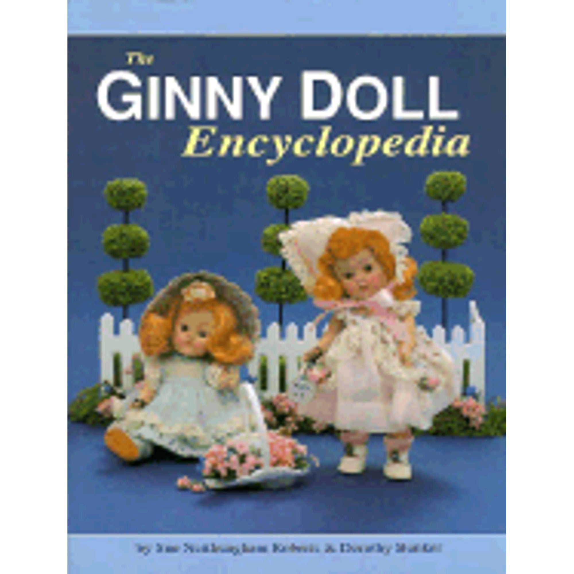 The Ginny Doll Encyclopedia M2405